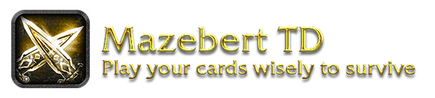 Mazebert TD - Play your cards wisely to survive